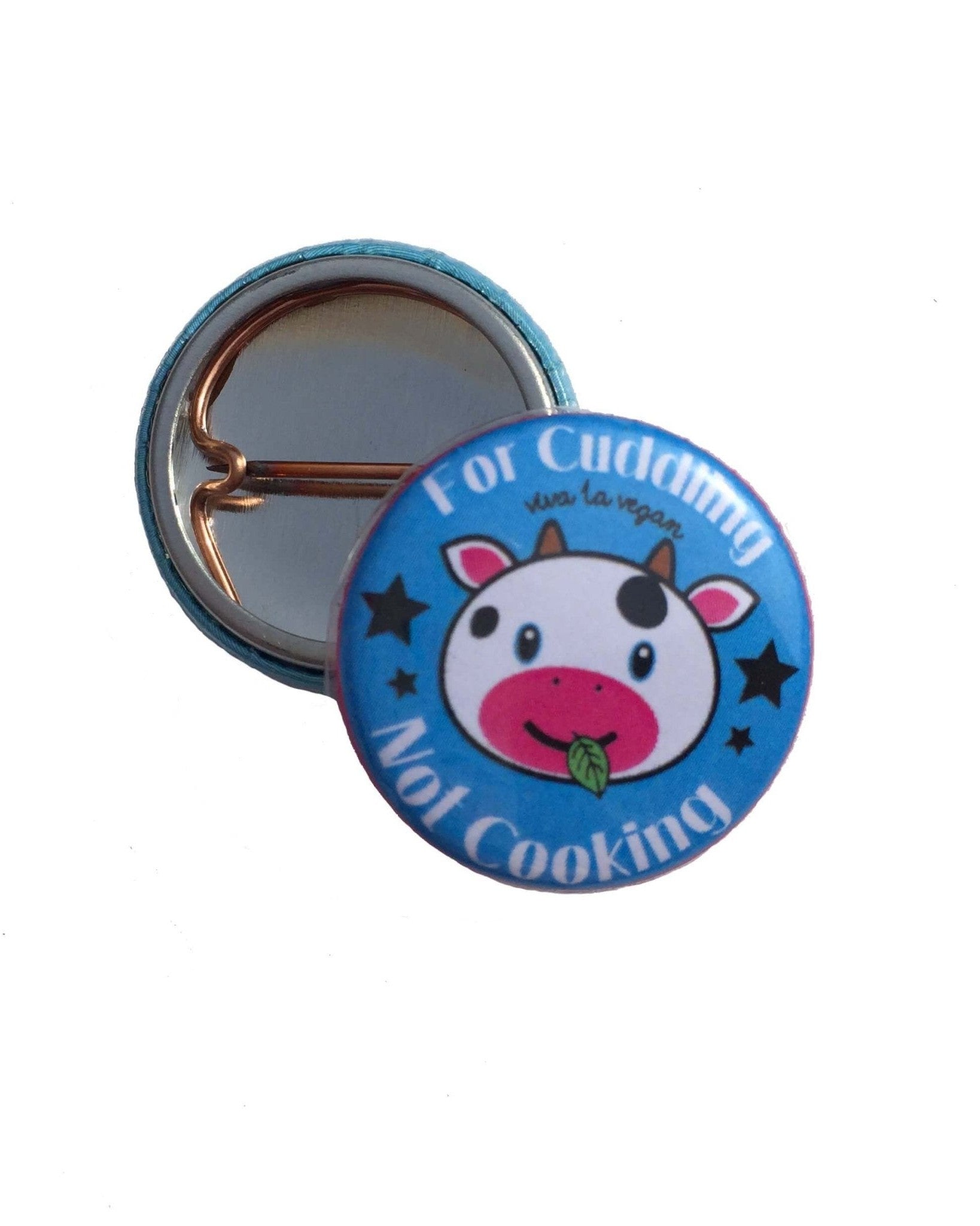 25 mm Statement Badge: Cows are for cuddling