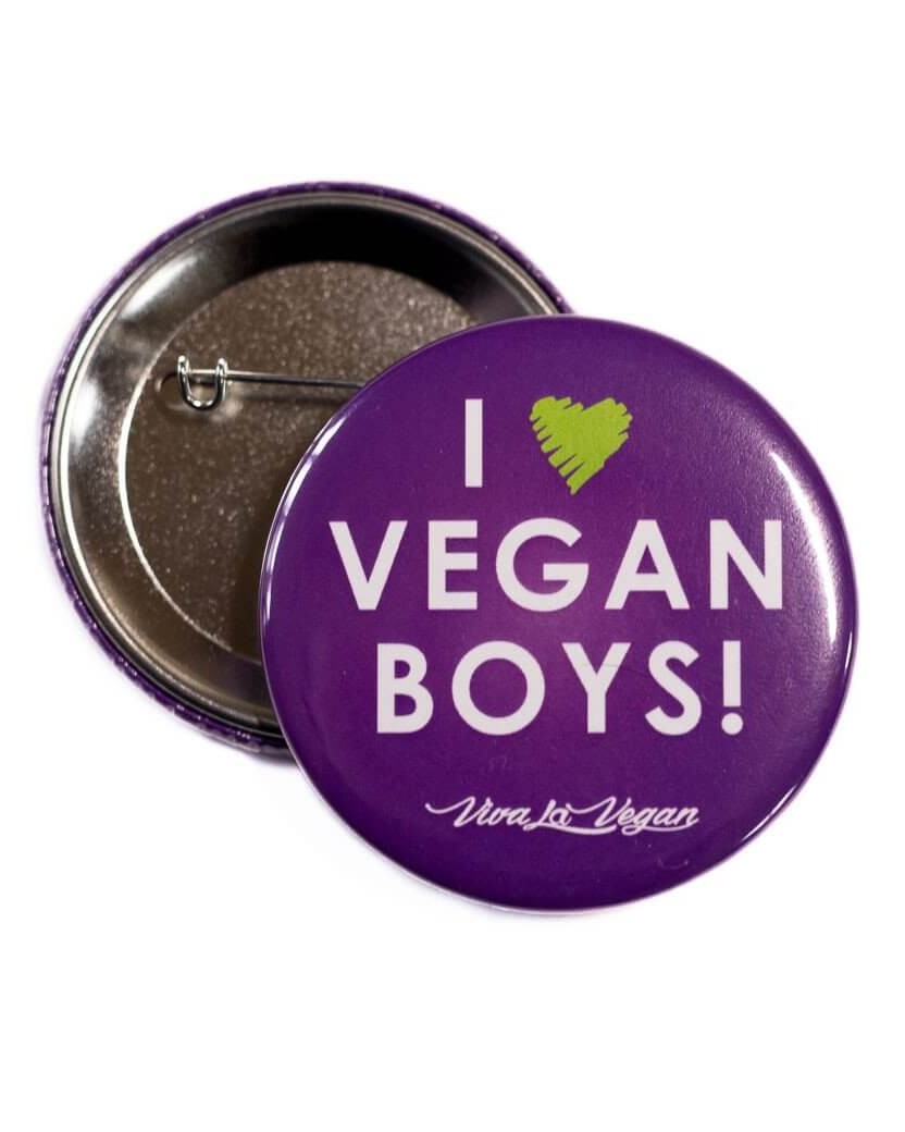 58 mm Statement Badge: I Heart Vegan Boys!