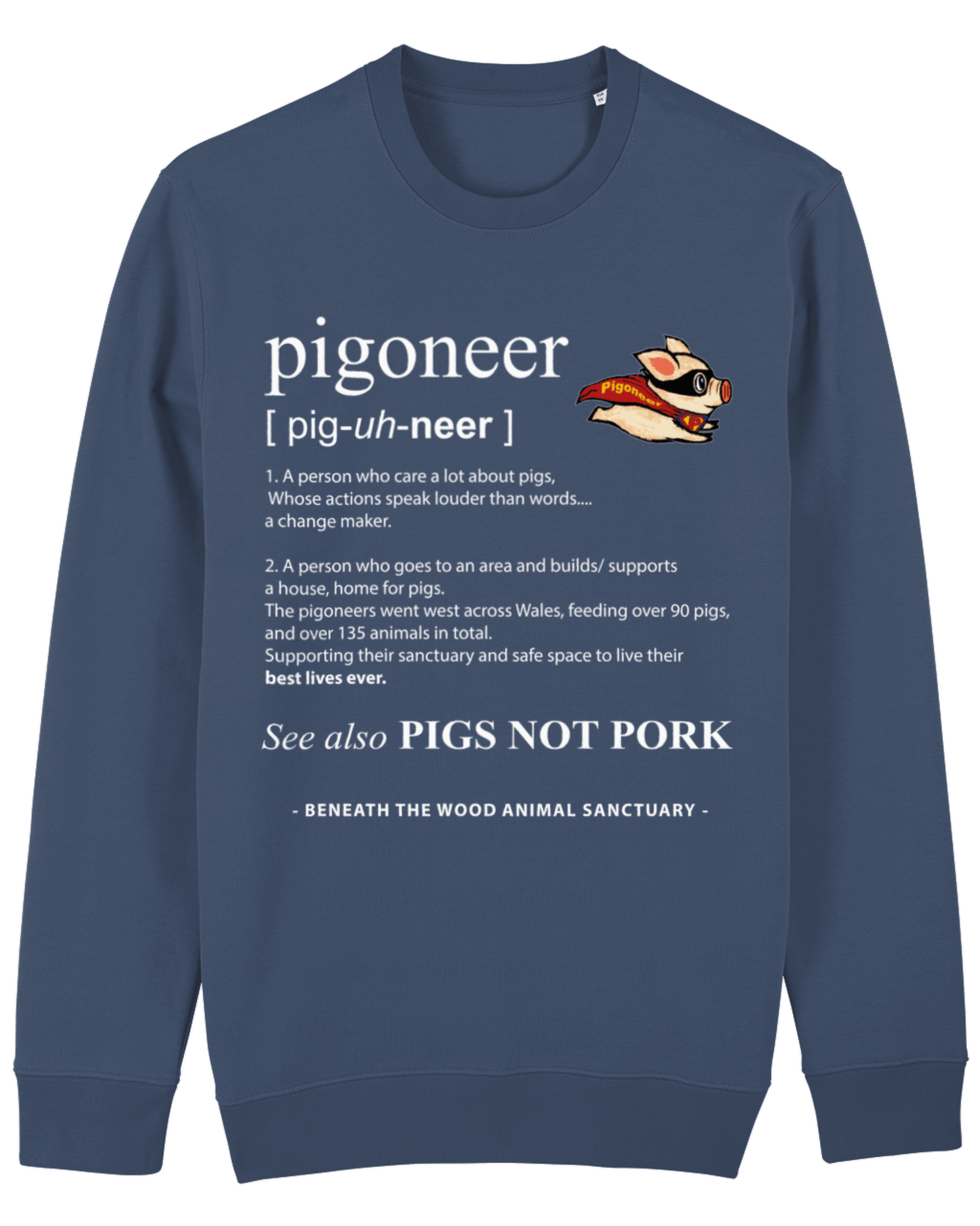 "Pigoneer" Unisex Sweatshirt -Available in 3 colours