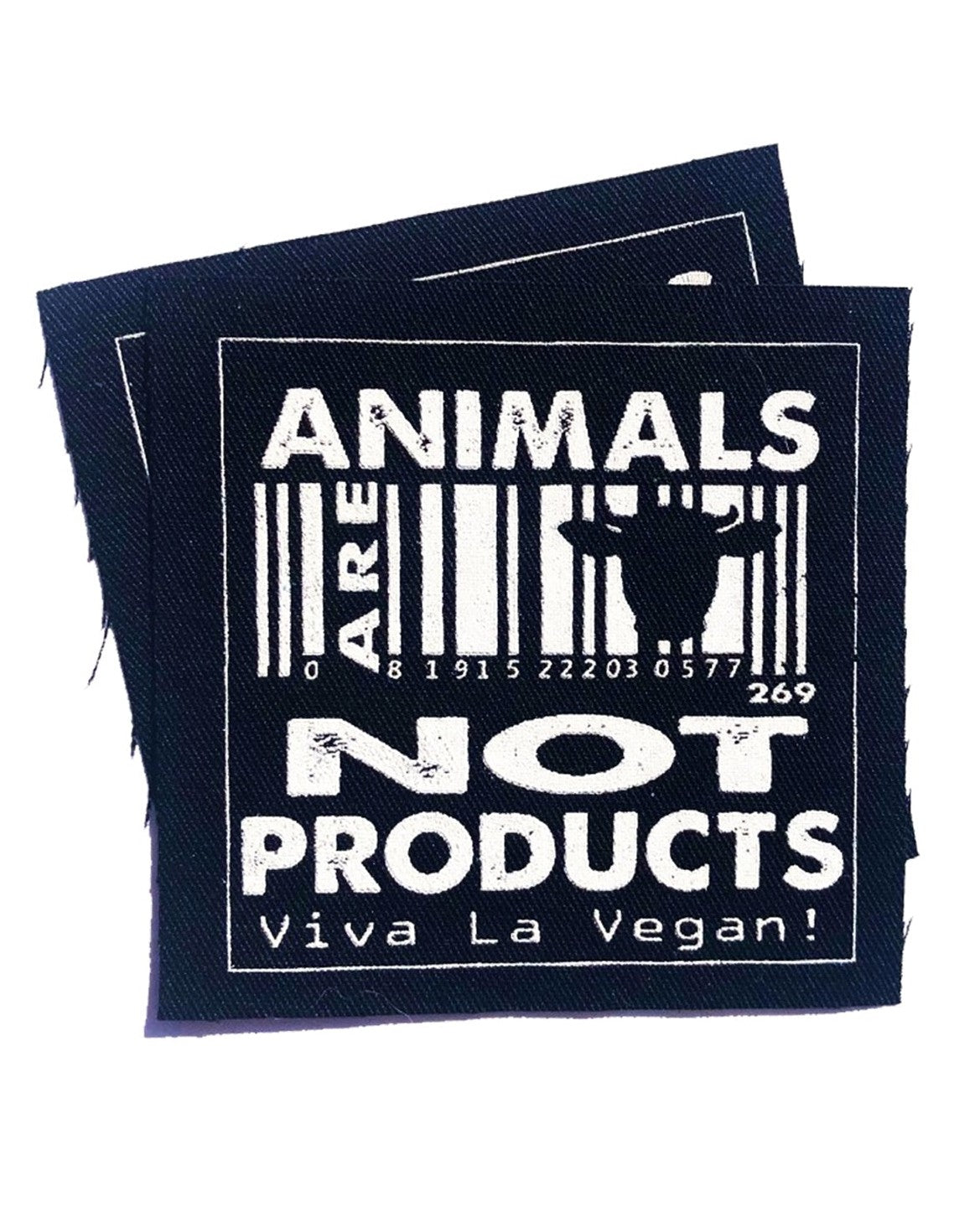 Animals are not products sew on patch by eco-ethical brand Viva La Vegan