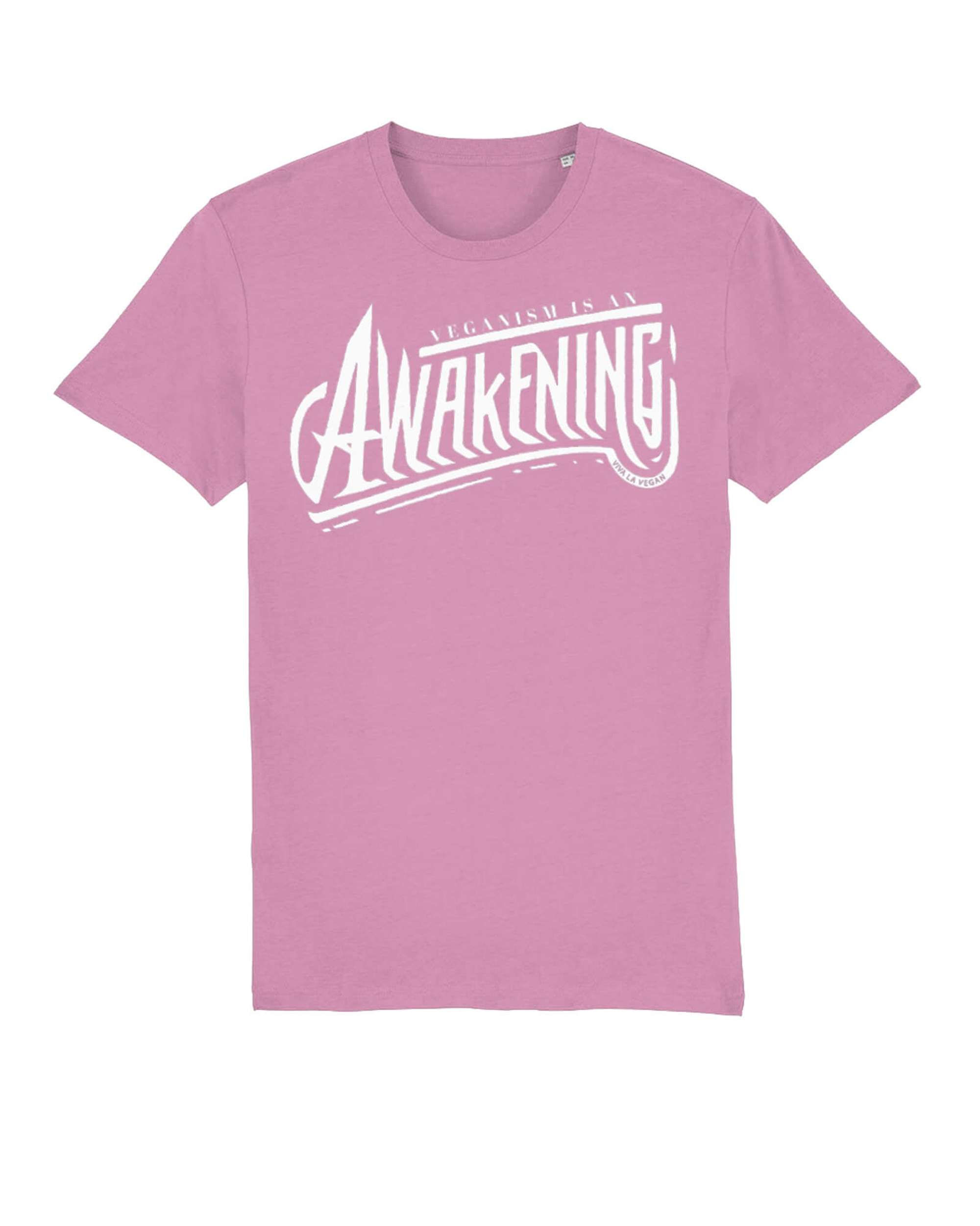 Unisex Tshirt : Veganism is an Awakening (10 fresh colours)