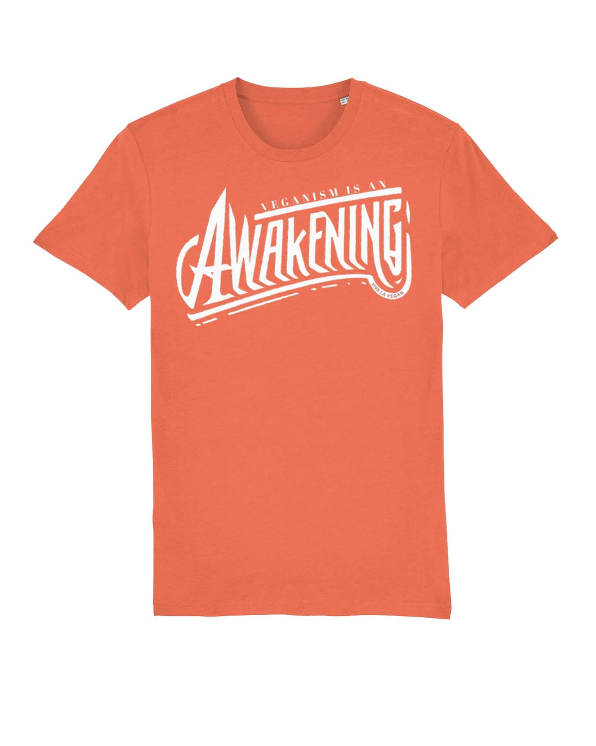 Unisex Tshirt : Veganism is an Awakening (10 fresh colours)