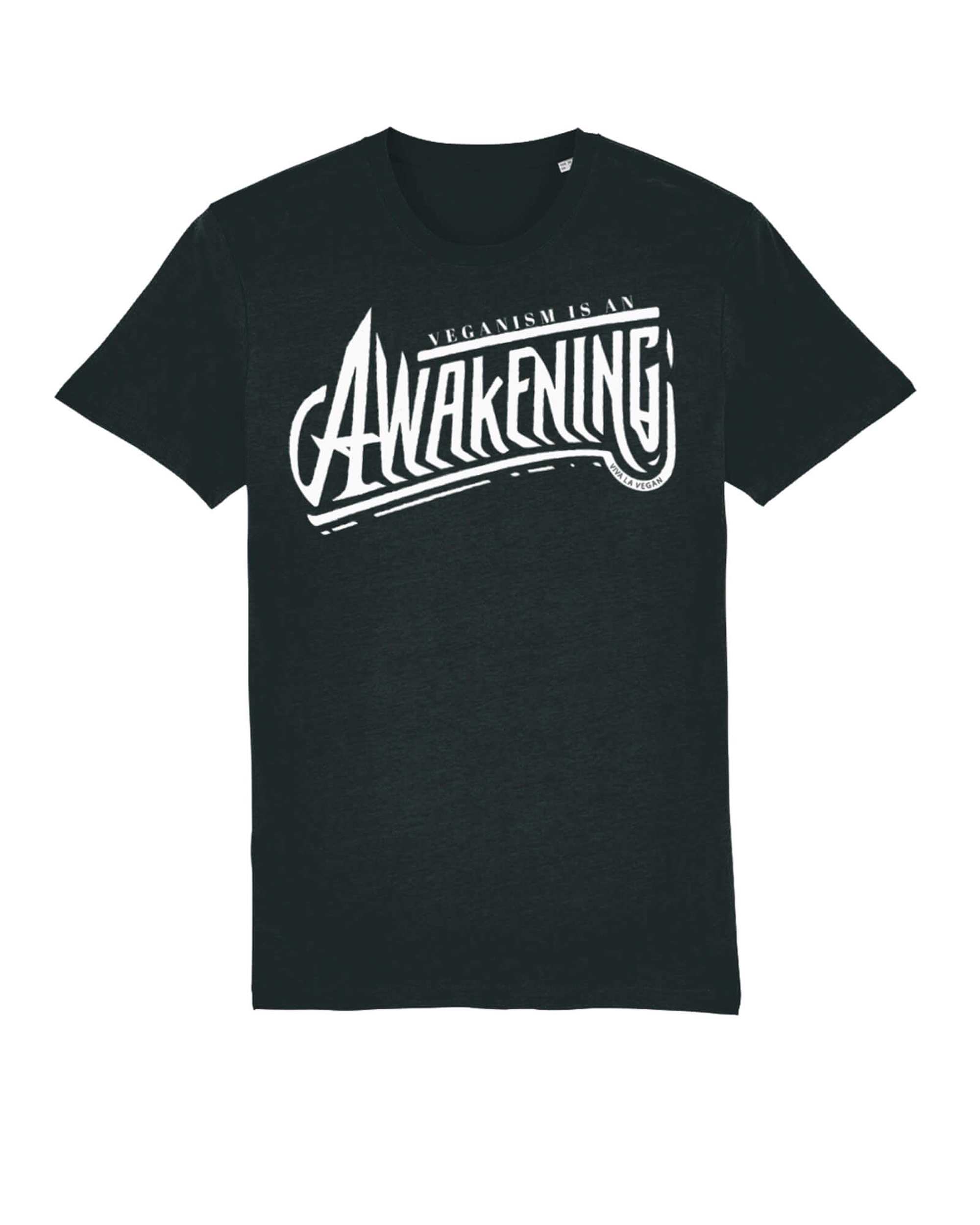 Unisex Tshirt : Veganism is an Awakening (10 fresh colours)