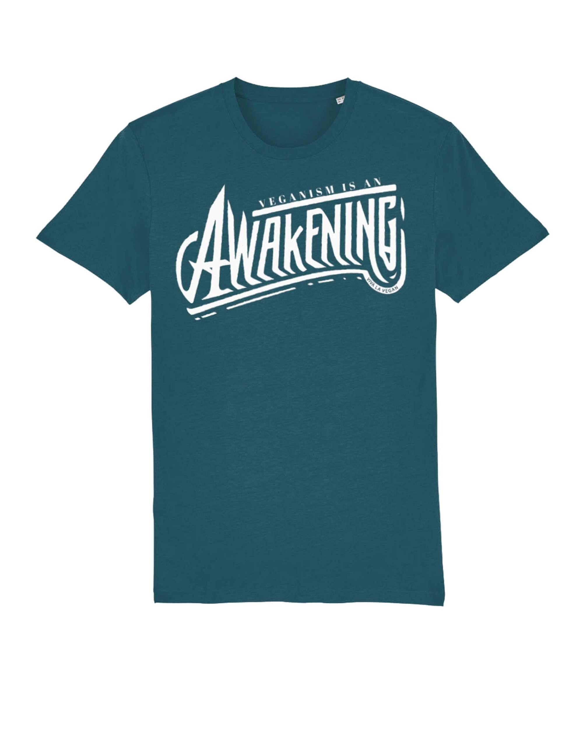 Unisex Tshirt : Veganism is an Awakening (10 fresh colours)