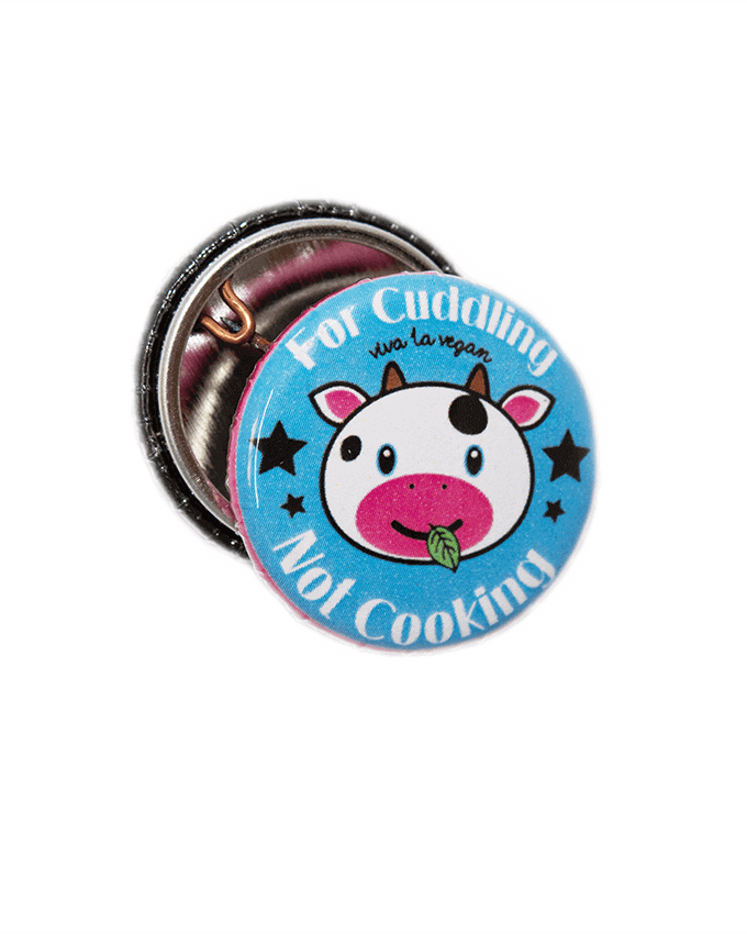 25 mm Statement Badge: Cows are for cuddling