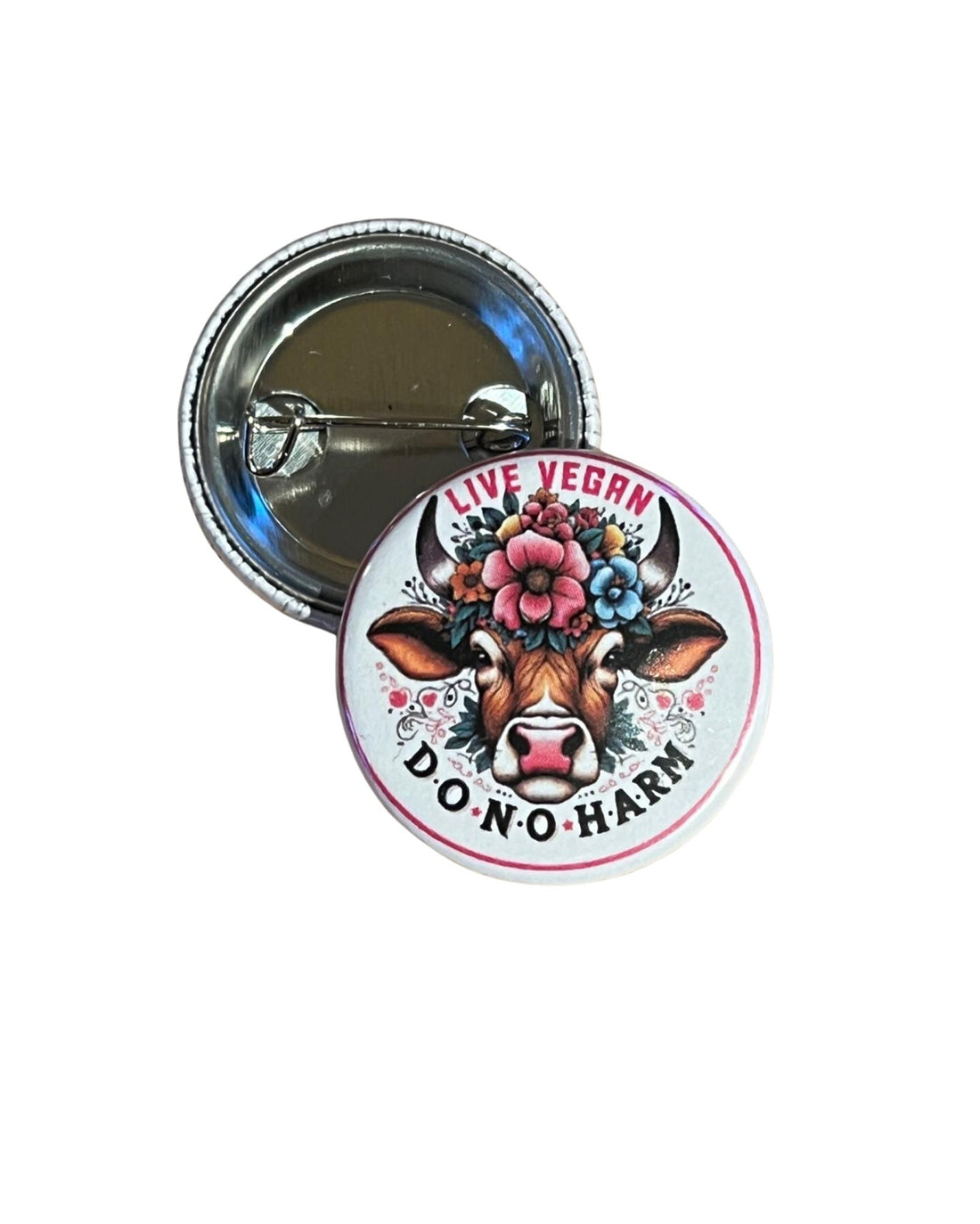 25 mm Statement Badge: Live Vegan - DO NO HARM
