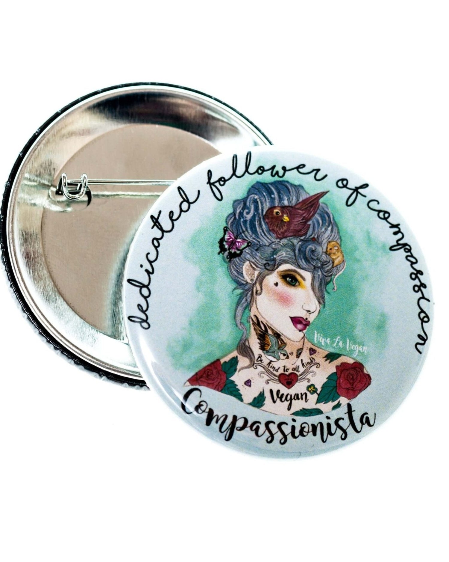 58 mm Statement Badge: Dedicated Follower Of Compassion