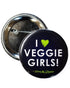 58 mm Statement Badge: I Heart Veggie Girls!