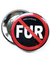 58mm Badge: Anti Fur