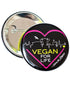 58mm Badge: Vegan For Life
