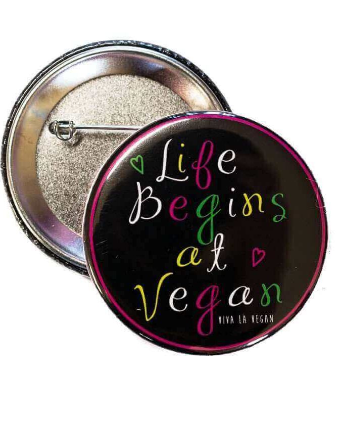 58mm Statement Badge: Life Begins At Vegan