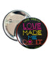 58mm Statement Badge: Love Made Me Do It