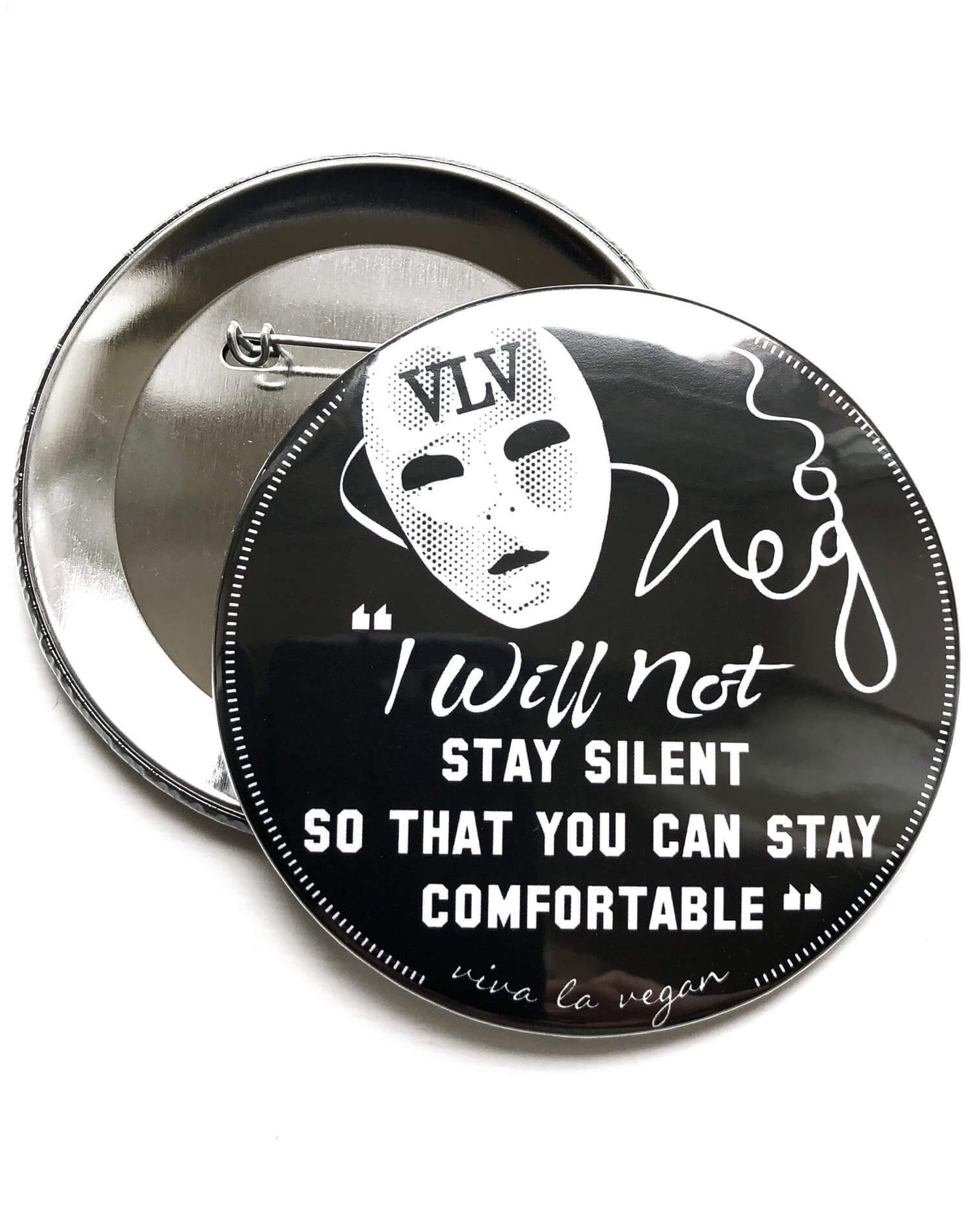 76 mm Big Impact Badge: I Will Not Stay Silent