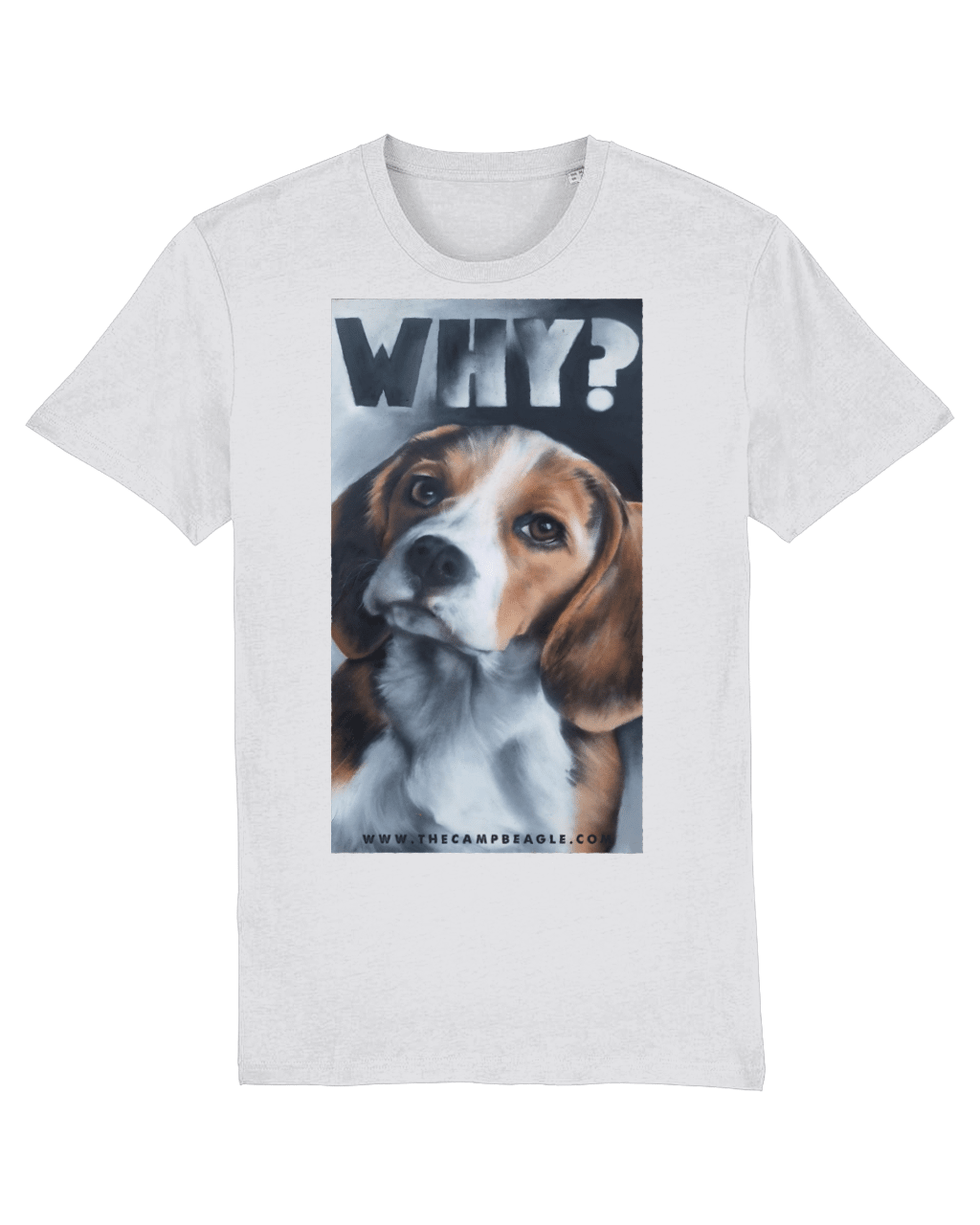 White unisex tshirt with are large central front chest painting of a beagle with the word WHY? at the top. Image taken from The original painting which is at Camp beagle. Tshirt by Viva La Vegan
