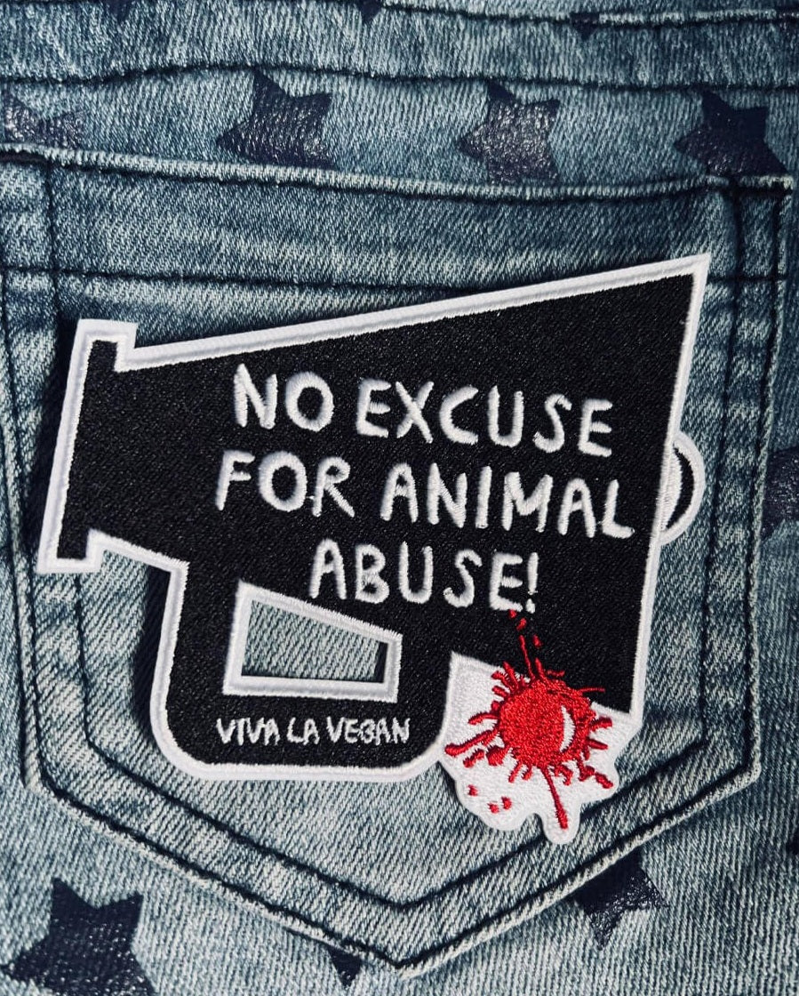No Excuse for animal abuse embroidered patch. Megaphone design in Black, white &amp; red. By Viva La Vegan