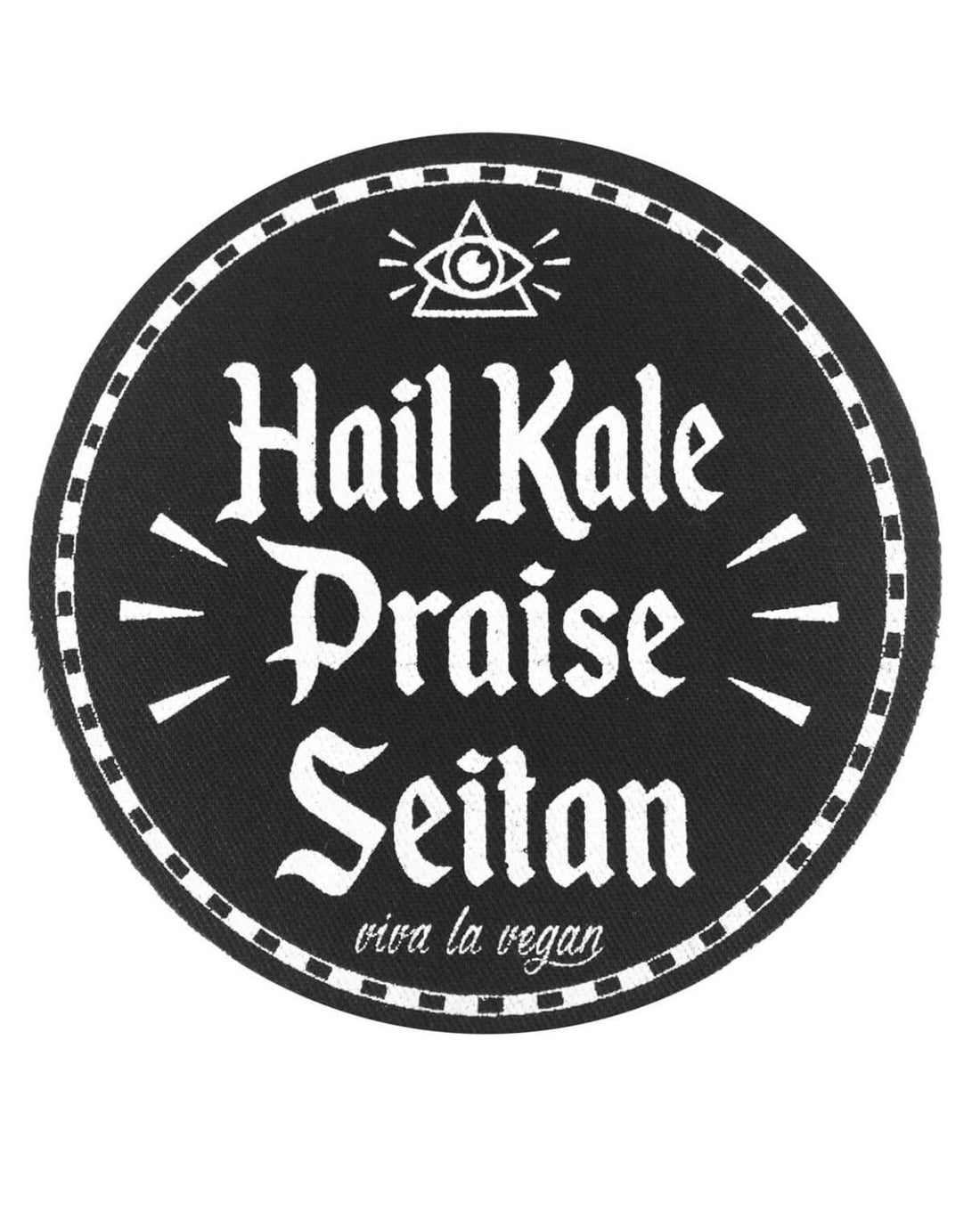 Printed Patch Round - Hail Kale Praise Seitan by eco ethical brand