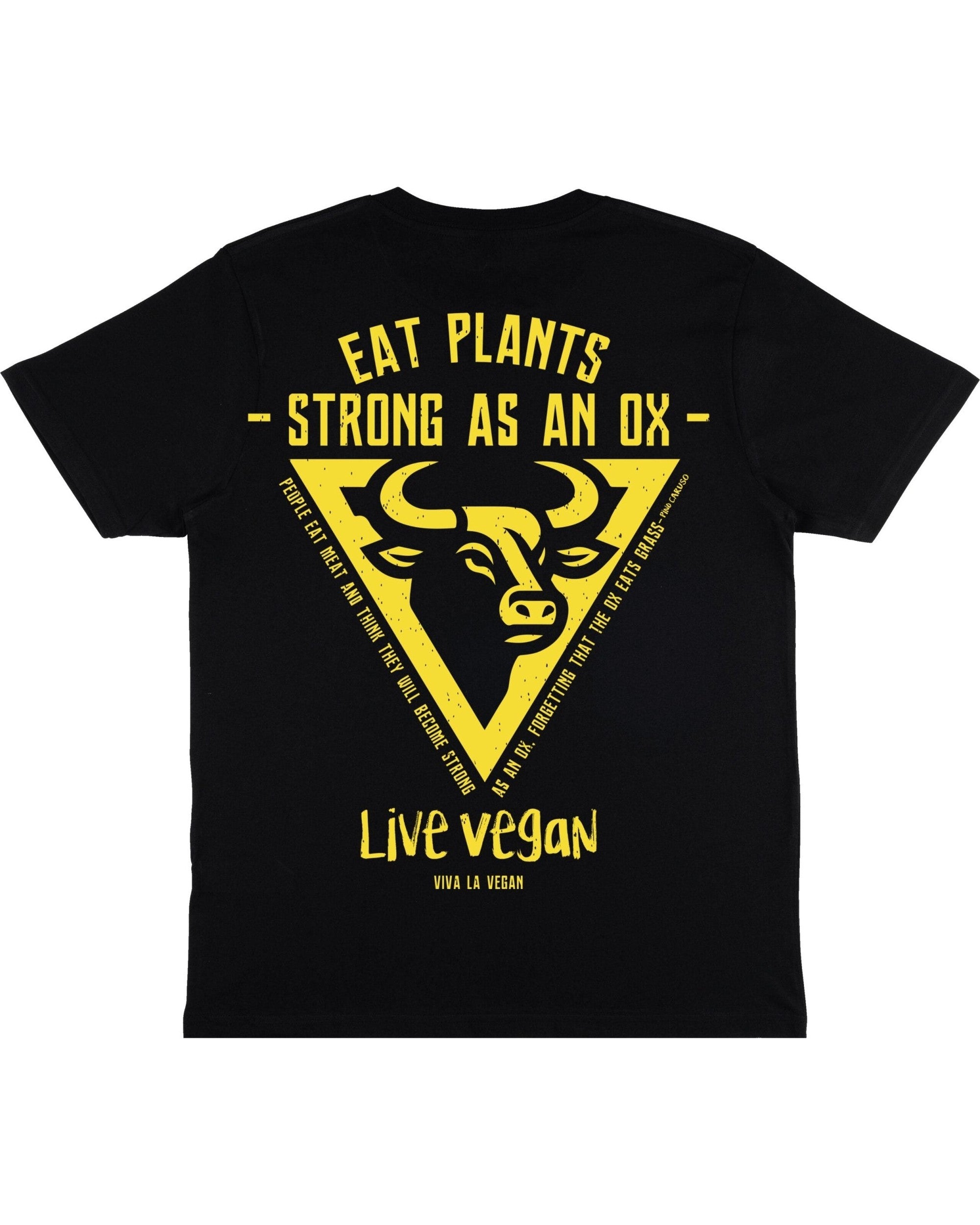 Strong As An Ox Organic Vegan T-Shirt  (Unisex)