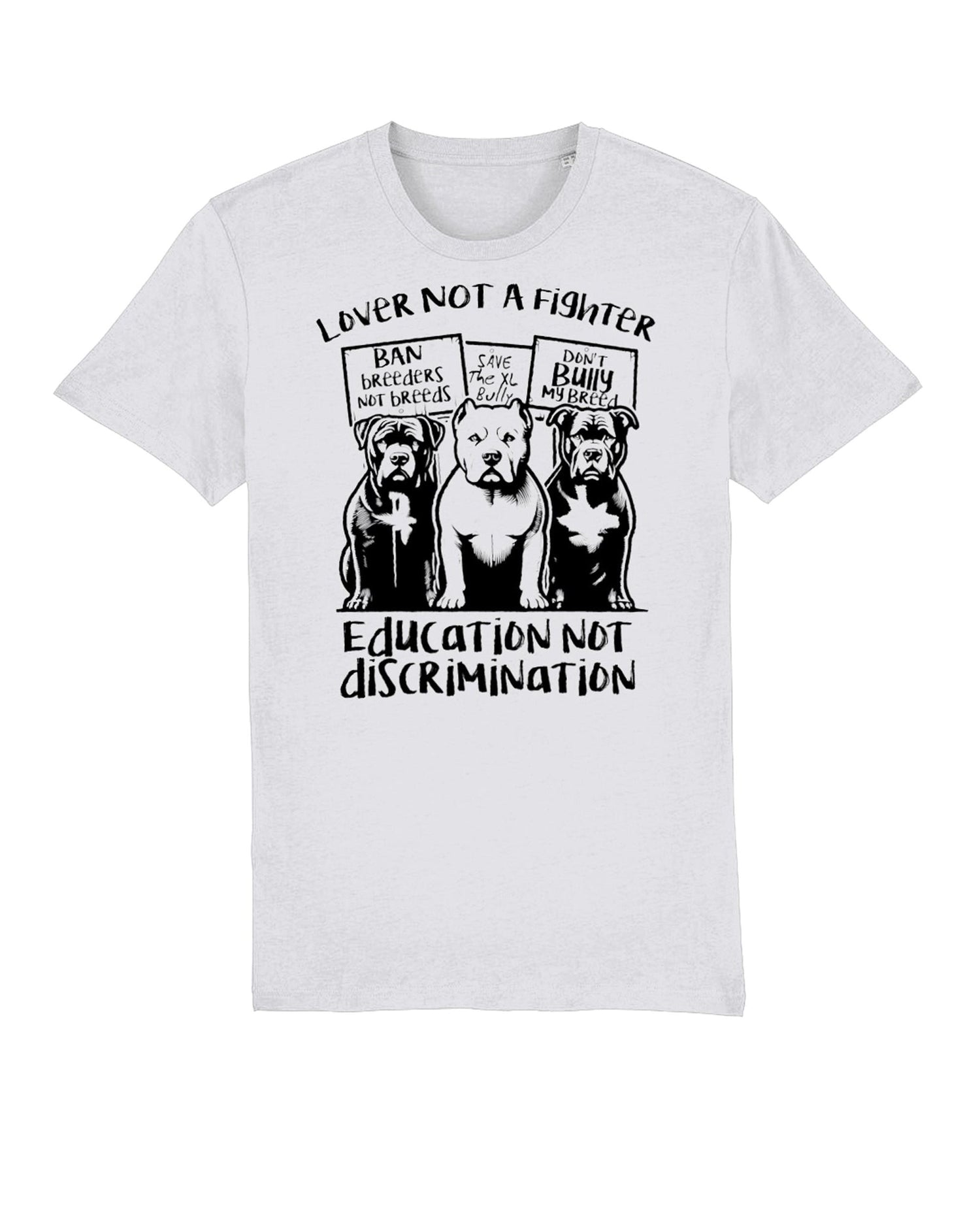 Unisex Tshirt: Bullies -Education not discrimination