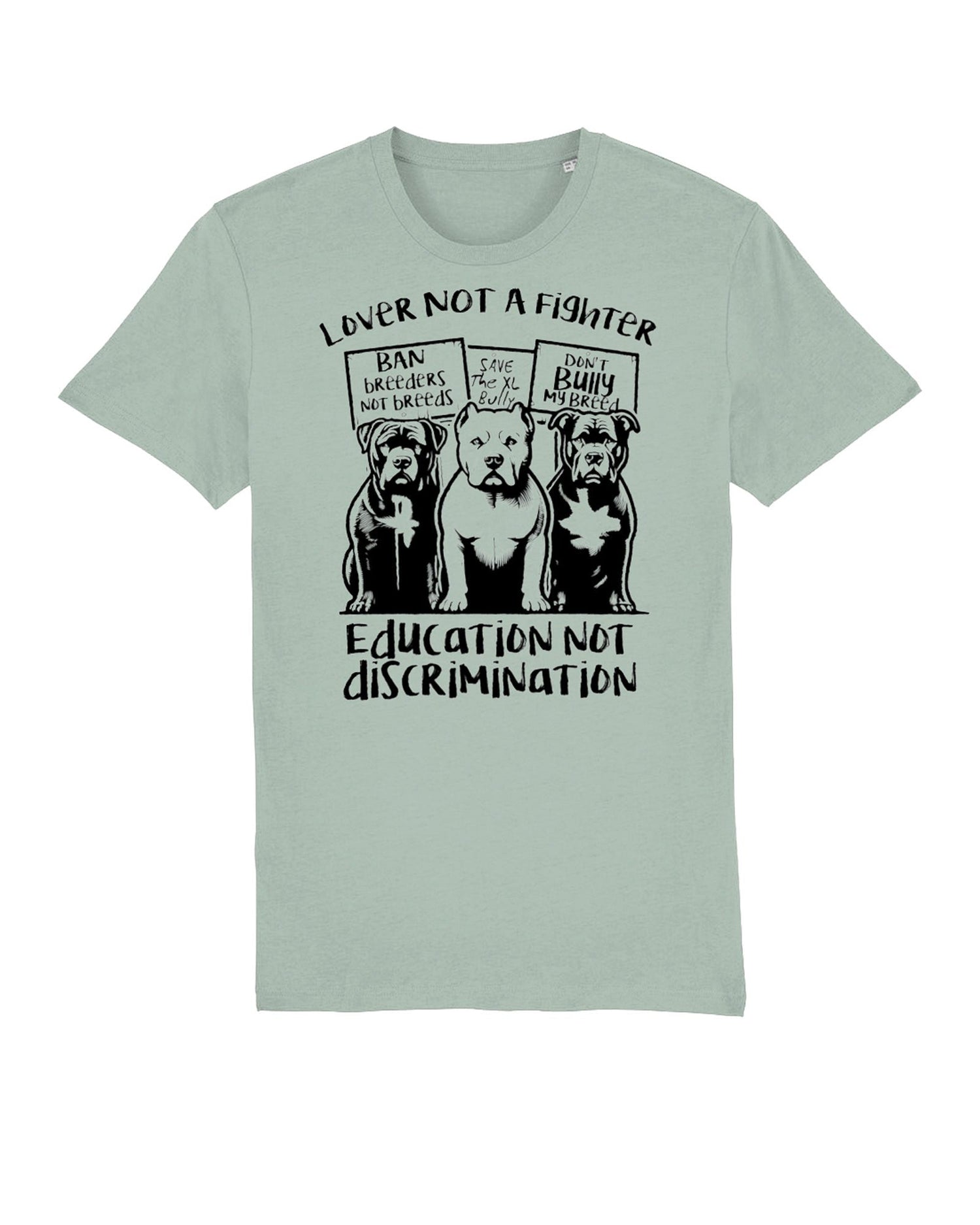 Unisex Tshirt: Bullies -Education not discrimination
