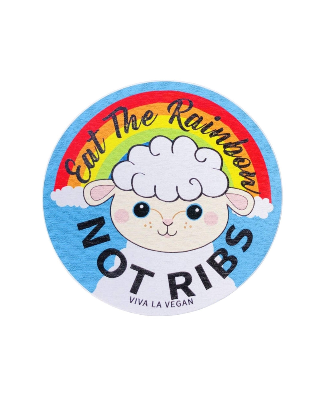 Eat The Rainbow Not Ribs vinyl sticker by eco ethical brand Viva La Vegan