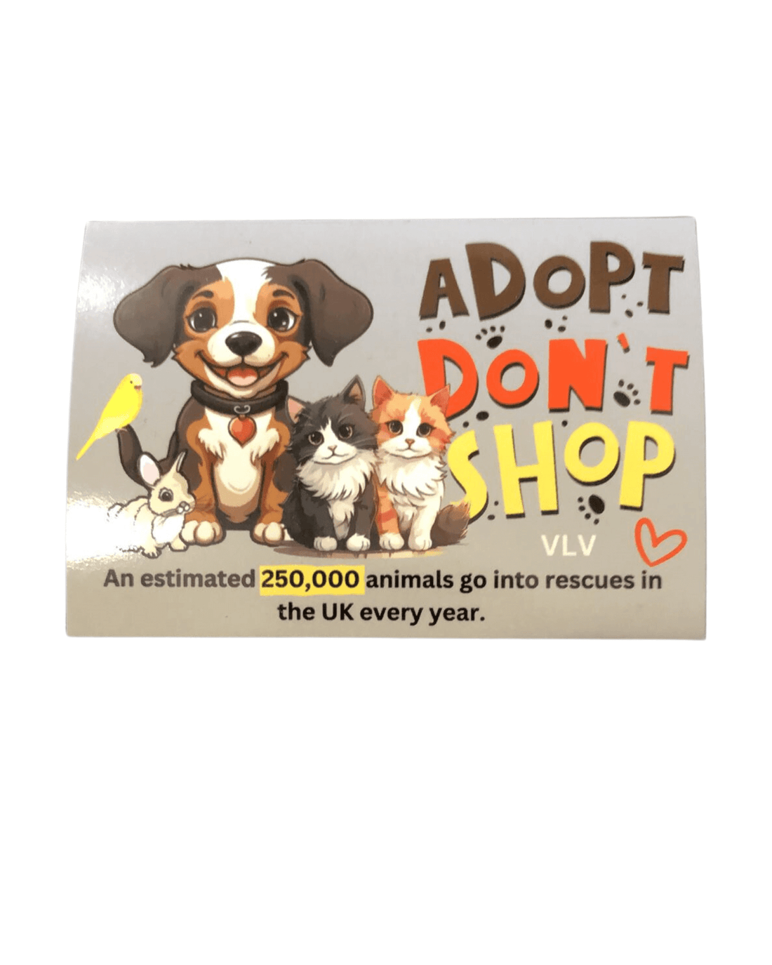 Sweet cartoon style group of animals Budgie, bunny, puppy, 2 kittens with the text Adopt Don&